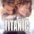 Titanic: The Original Soundtrack